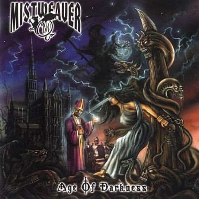 Mistweaver: "Age Of Darkness" – 2005